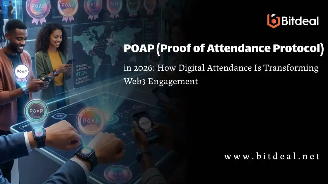 POAP (Proof of Attendance Protocol) in 2026: How Digital Attendance Is Transforming Web3 Engagement