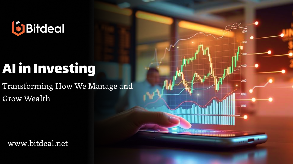 AI in Investing: Transforming How We Manage and Grow Wealth