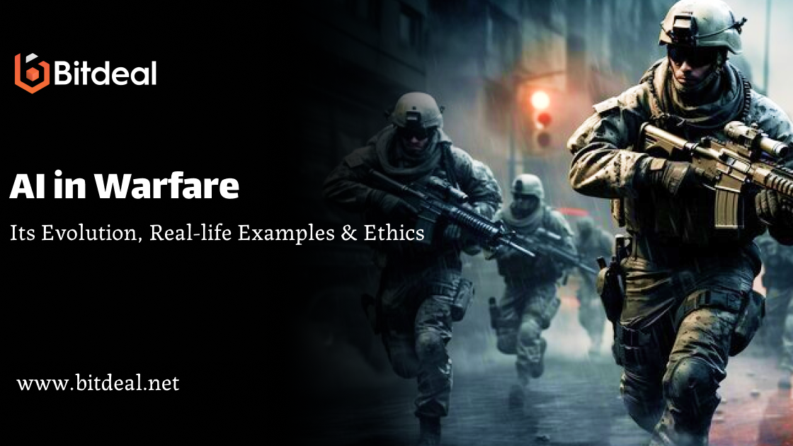 AI in Warfare: Its Evolution, Real-life Examples & Ethics
