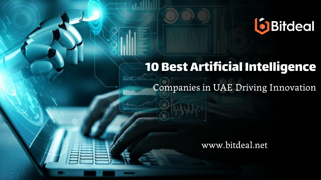 10 Best Artificial Intelligence Companies in UAE Driving Innovation 10 Best Artificial Intelligence Companies in UAE Driving Innovation