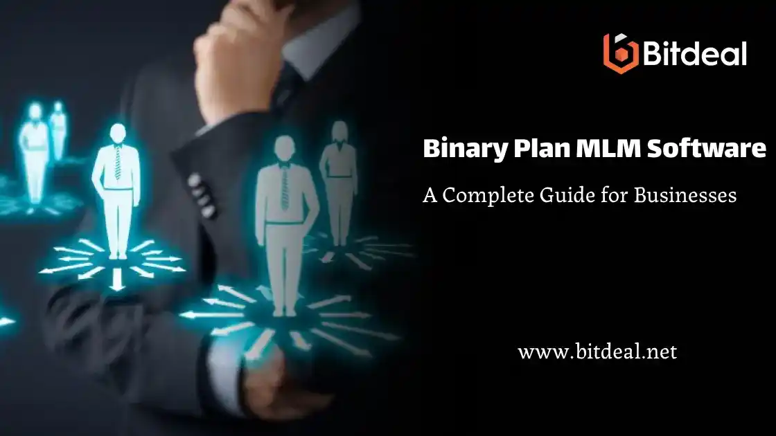 Binary Plan MLM Software – A Complete Guide for Businesses Binary Plan MLM Software – A Complete Guide for Businesses
