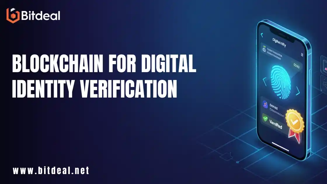 Blockchain for Digital Identity Verification Blockchain for Digital Identity Verification