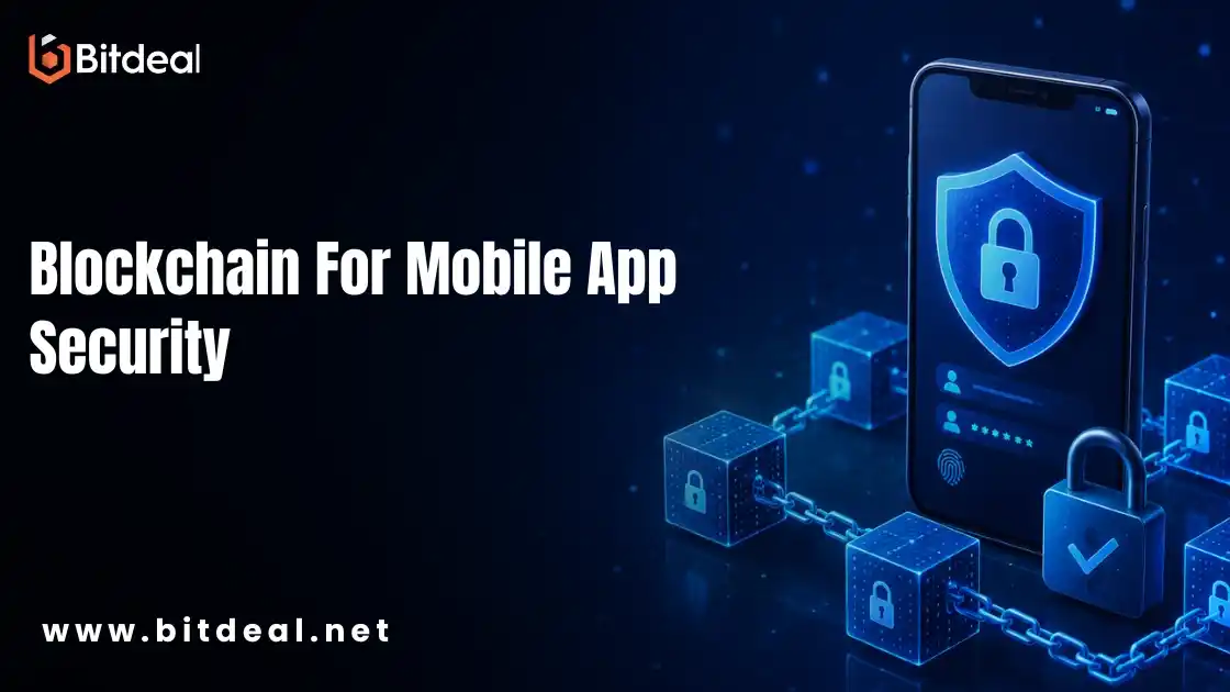 Blockchain for Mobile App Security Blockchain for Mobile App Security