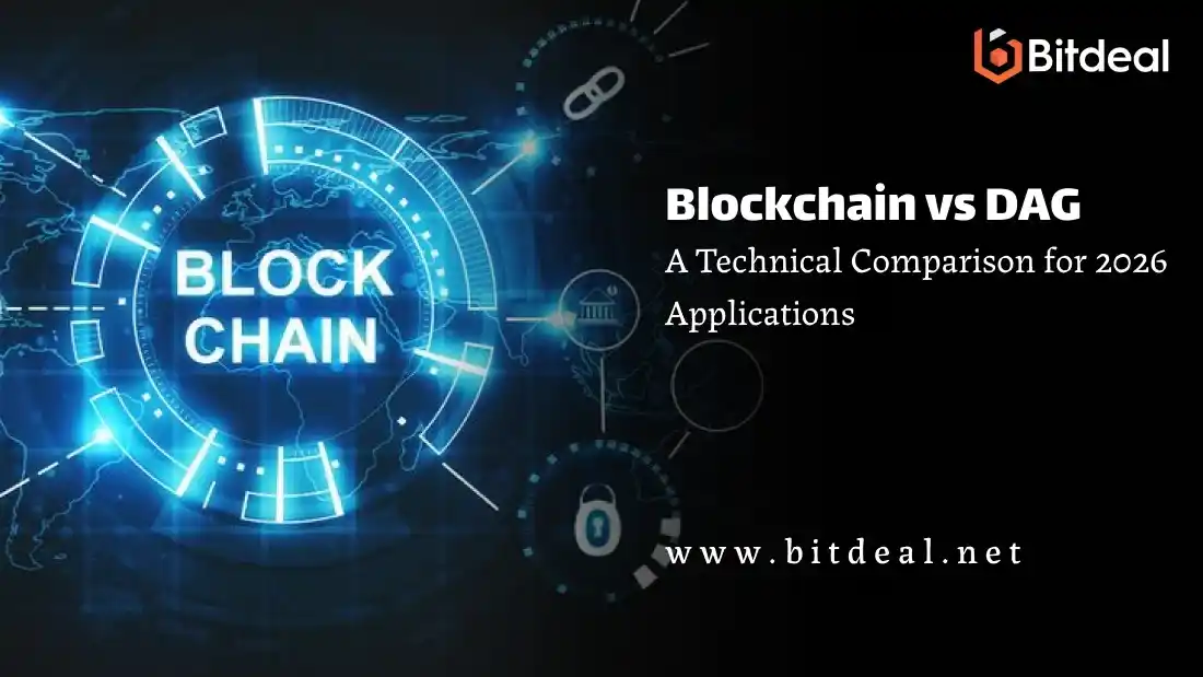 Blockchain vs DAG: A Technical Comparison for 2026 Applications Blockchain vs DAG: A Technical Comparison for 2026 Applications