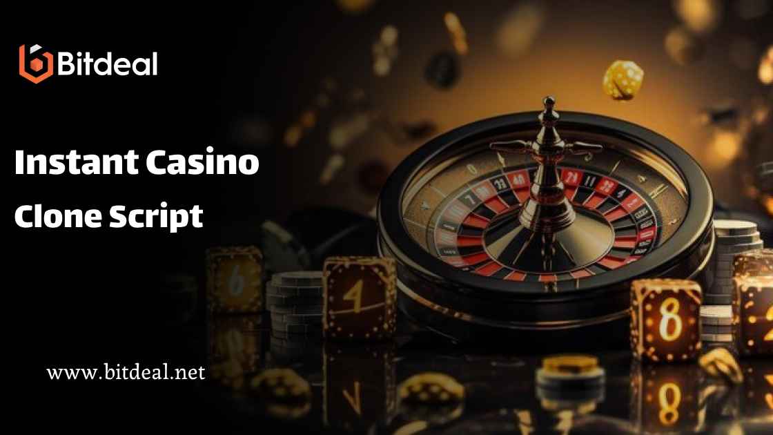 Instant Casino Clone Script to Launch Casino Platform Instant Casino Clone Script to Launch Casino Platform