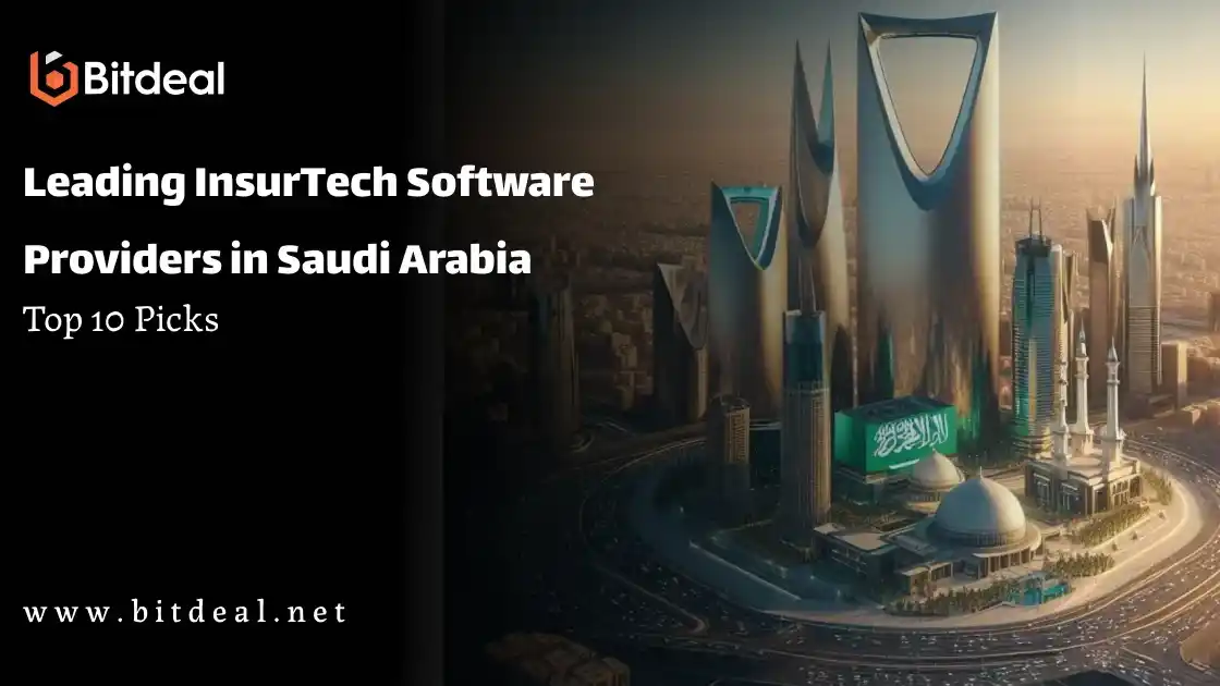 Leading InsurTech Software Providers in Saudi Arabia: Top 10 Picks