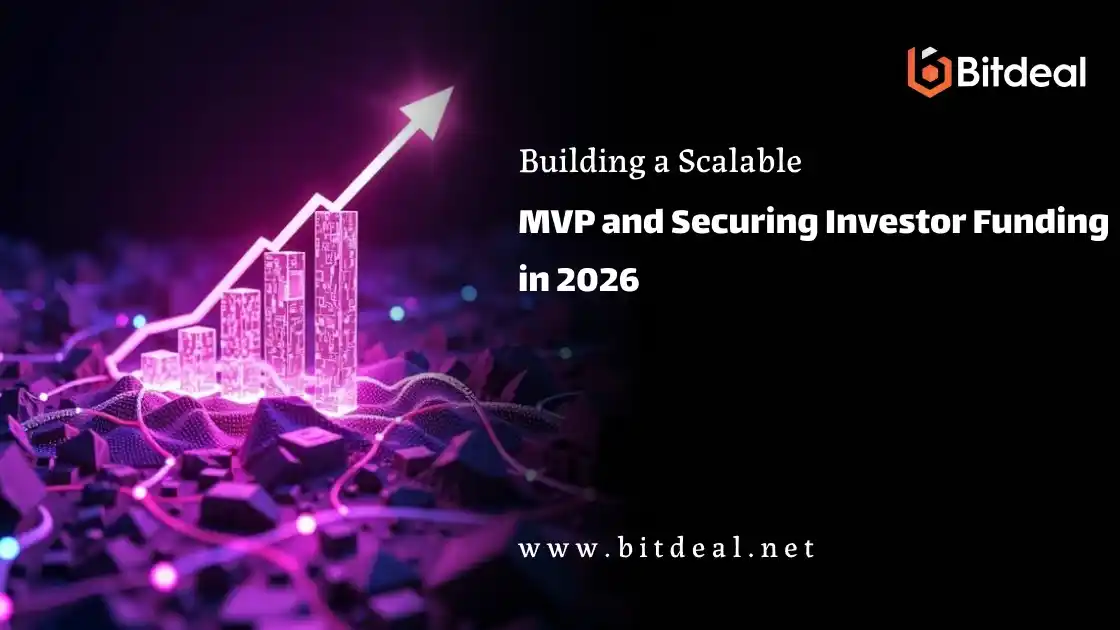 Building a Scalable MVP and Securing Investor Funding in 2026 Building a Scalable MVP and Securing Investor Funding in 2026