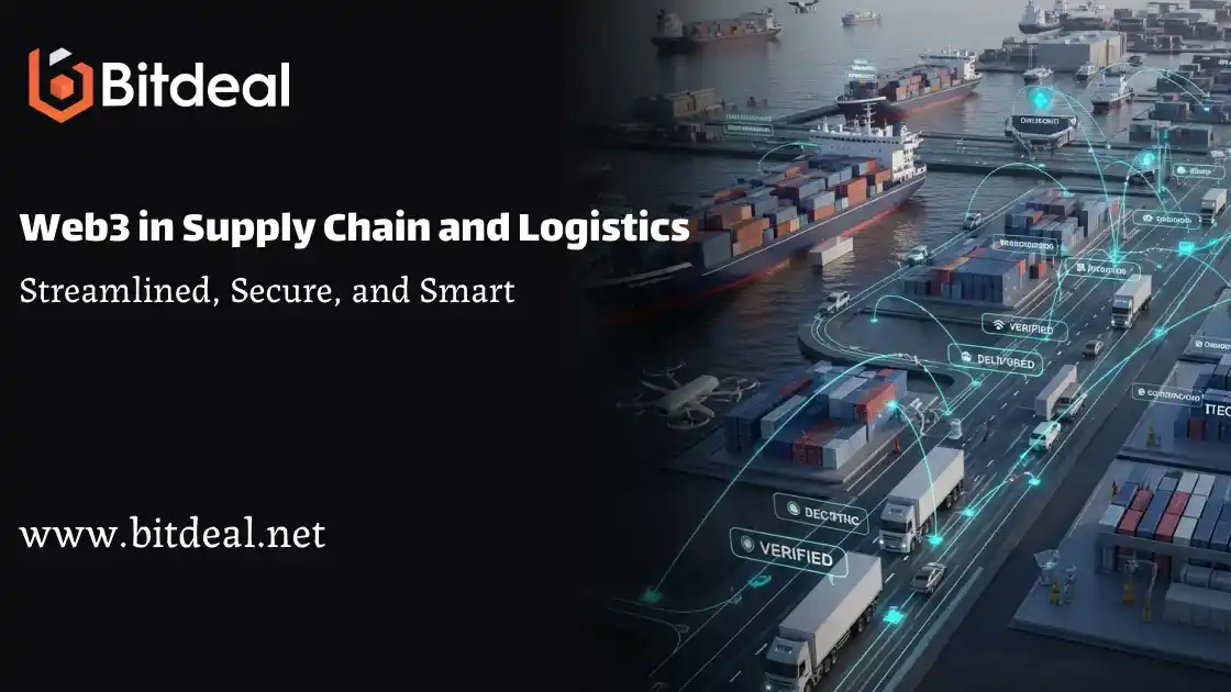 Web3 in Supply Chain and Logistics: Streamlined, Secure, and Smart Web3 in Supply Chain and Logistics: Streamlined, Secure, and Smart